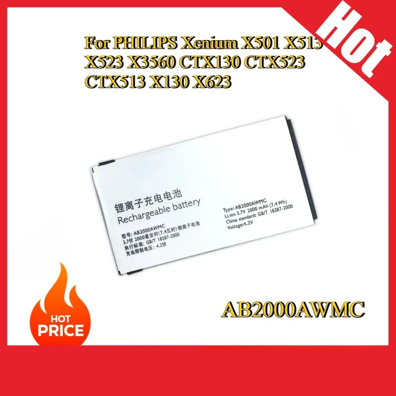 

New 3.7V 2000mAh AB2000AWMC Replacement battery For PHILIPS Xenium X501 X513 X523 X3560 CTX130 CTX523 CTX513 X130 X623