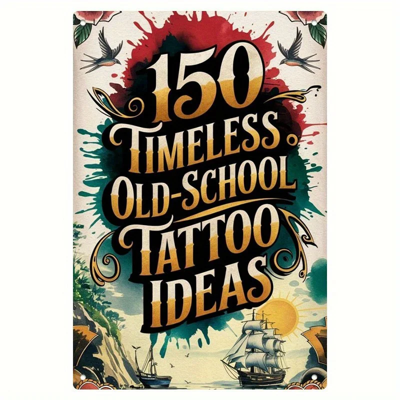 Vintage Tattoo Design Book Metal Sign - 150 Timeless Classic Tattoo Ideas Wall Decor Plaque for Tattoo Studio Home Bar