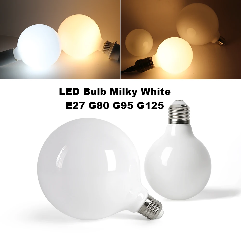 

Молочная светодиодная лампа E27 AC 220 В 110 В G80 G95 G125 Энергосберегающая глобальная лампа Светодиодная лампа Lampada Ampoule Белая теплая белая светодиодная лампа