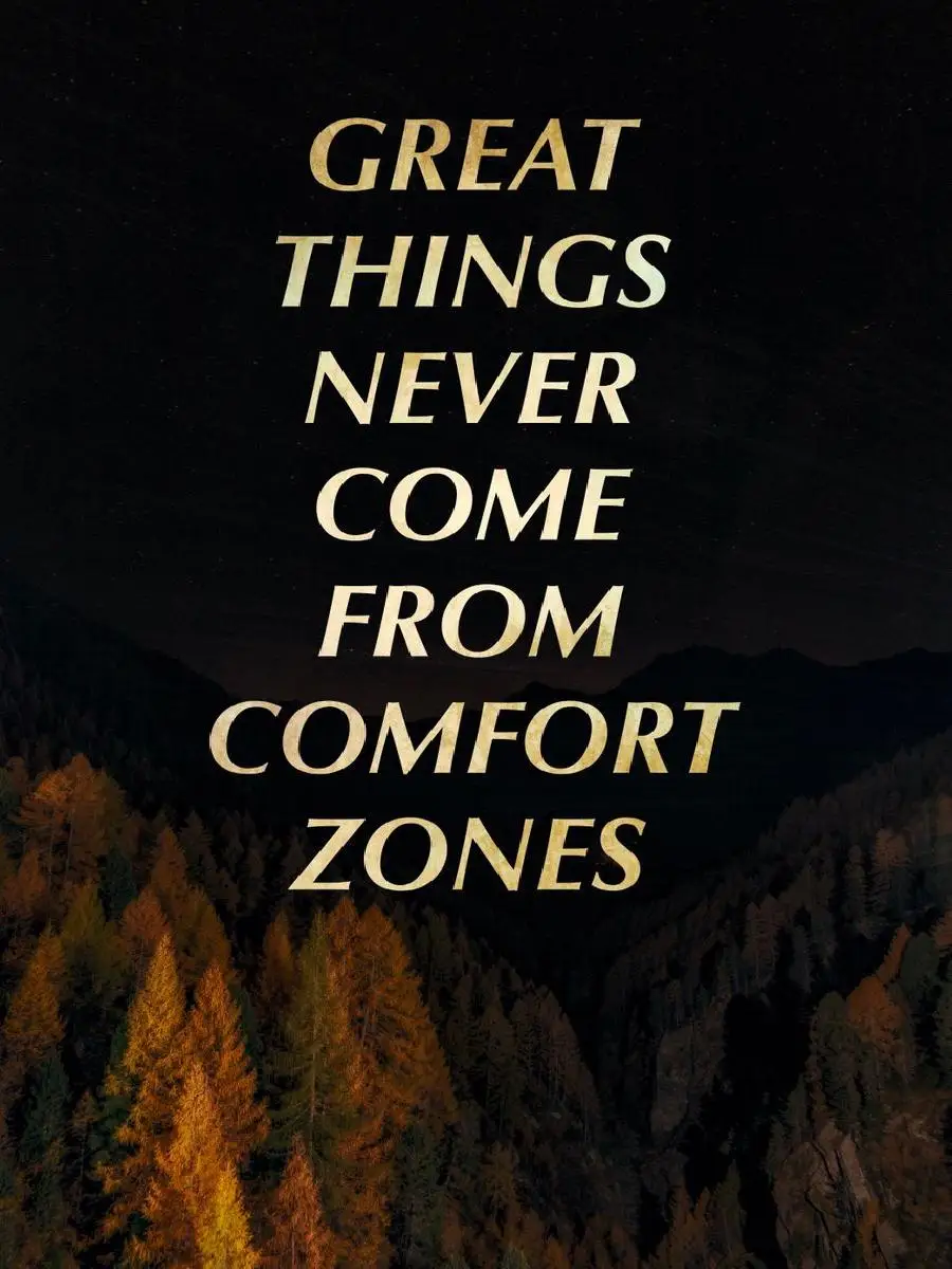 Inspirational Great Things Never Came from Comfort Zones Text Art Poster Print for Interior Design Wall Decor