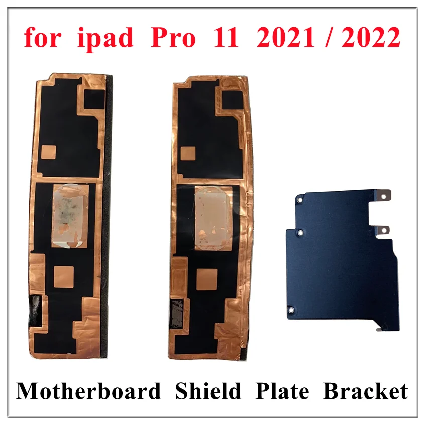 1Pcs Main Board Motherboard LCD Screen Cable Metal Shield Plate Bracket Holder For iPad Pro 11 Inch 3rd Gen 2021 Repair Parts