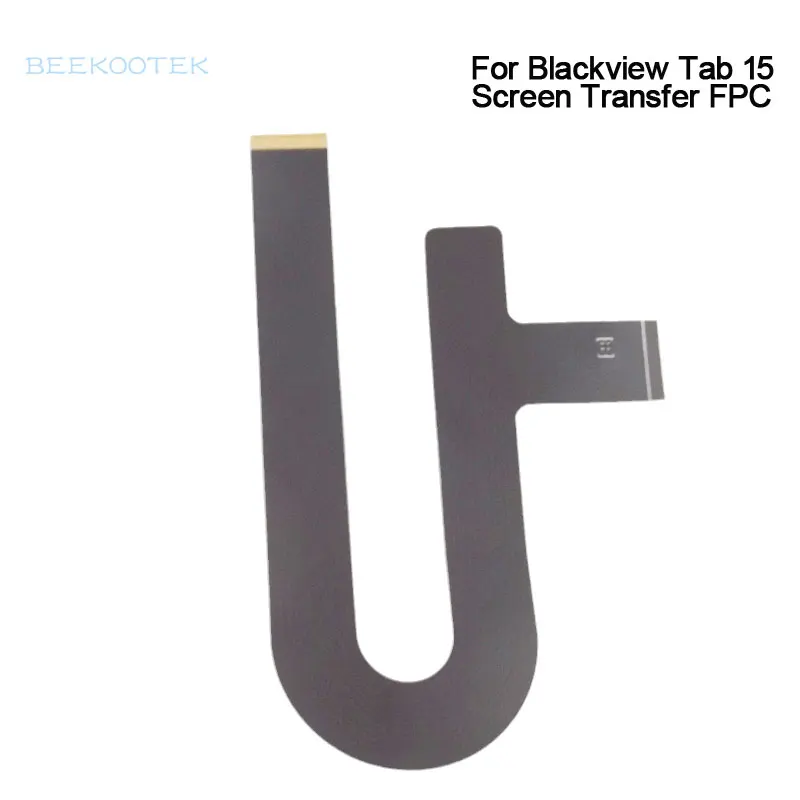 New Original Blackview Tab 15 LCD Screen Transfer FPC Accessories For Blackview Tab 15 Tablet PC