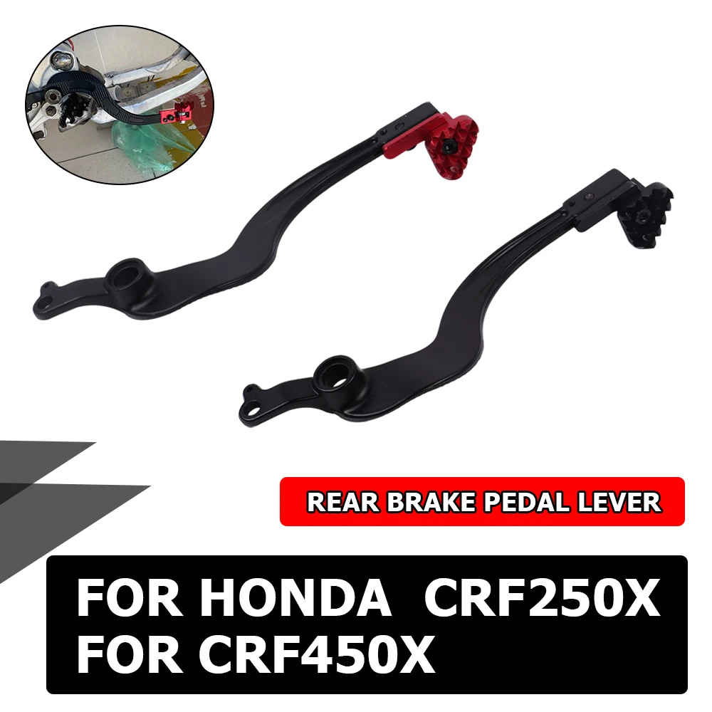 

Motorcycle Accessories Rear Brake Pedal Lever For Honda CRF250X CRF450X CRF 250X CRF 450X CRF 250 450 X 2005 - 2017 Dirt Bike