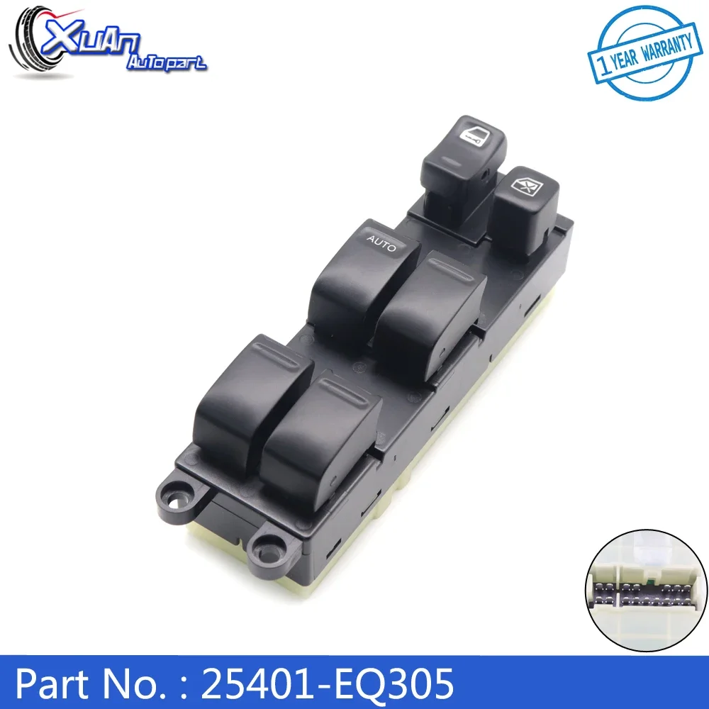 XUAN Front Left Power Window Master Lifter Control Switch 25401-EQ305 For Nissan X-Trail 2002-2007 02-07 25401EQ305 auto parts