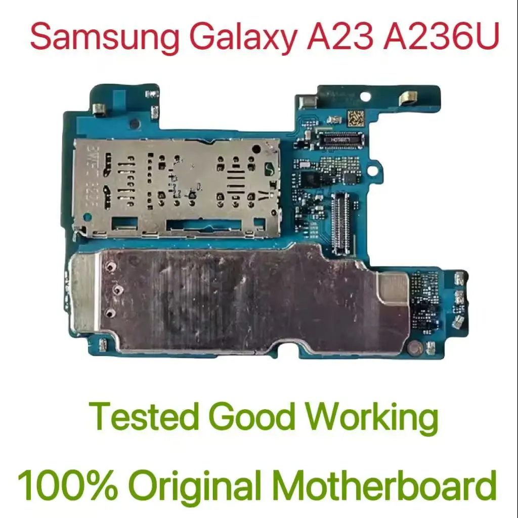 Original Unlocked Main Board For Samsung Galaxy A23 A236U 5G Mainboard Motherboard Unlocked With Chips Circuits Flex Cable