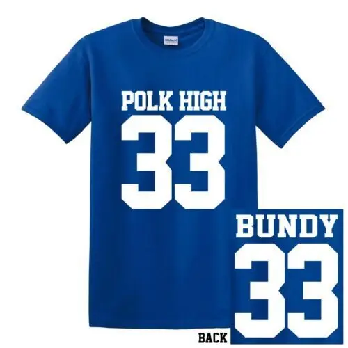 Polk High 33 Al Bundy Football Tee Cool Married With Children Fan T Shirt