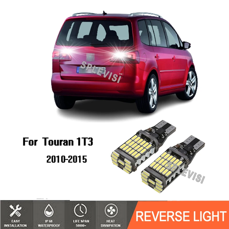 

LED Reverse Light Accessories Backup Lamp HID White Conversion Lamp for Volkswagen Touran 1T3 2010 2011 2012 2013 2014 2015