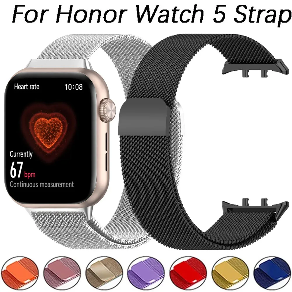 Correa de bucle magnético milanés para Honor Watch 5, pulsera cómoda de Metal, correa de reloj reemplazable, accesorios para Honor 5