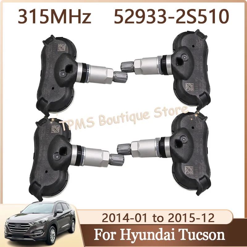 

52933-2S510 315MHz 4pcs TPMS Tyre Pressure Sensor Car Accessories For Hyundai Tucson Kia Sportage 529332S510
