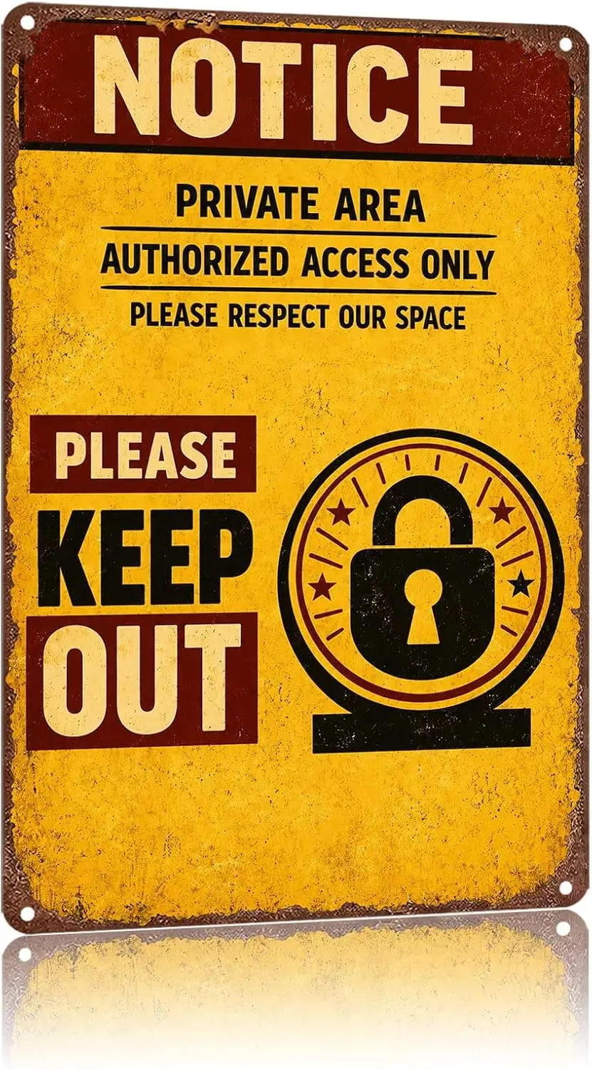 Metal Sign Notice Private Area Authorized Access Only Please Wall Decor | Classic  ,Retro,Waterproof Aluminum,Funny,UV-printing,