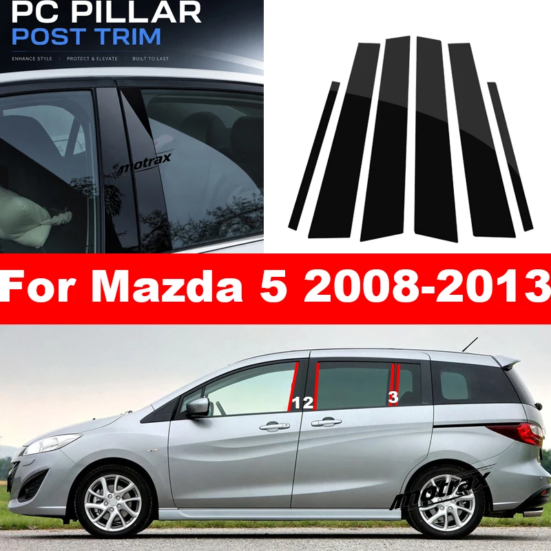 Car Glossy Door Trim Pillar Posts Window Trim B C Column PC Sticker Decor Cover Accessories for Mazda 5 2008-2013