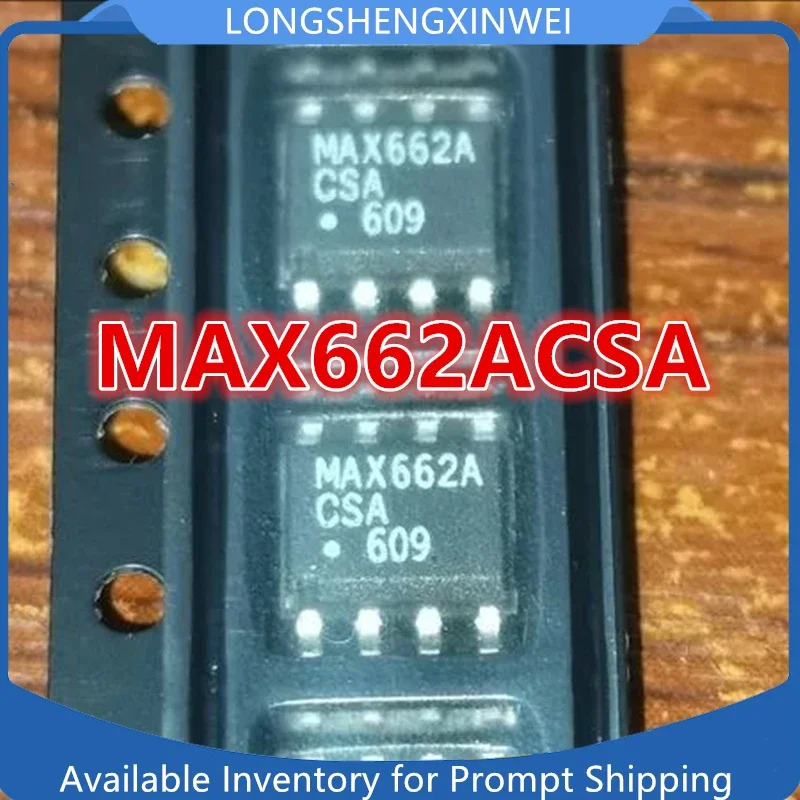 1PCS New Original MAX662ACSA MAX662A SOP-8 Switching Regulator Chip in Stock
