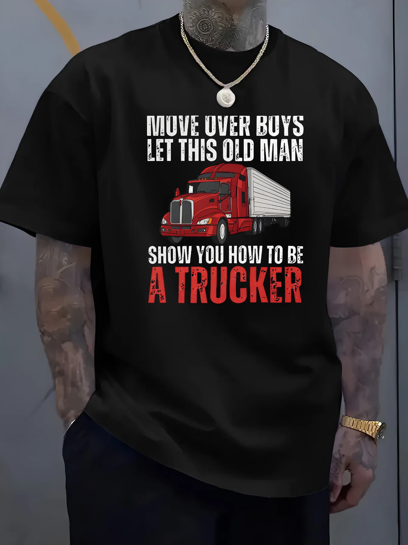 Men Black Crew Neck Tee Red Semi Truck Move Over Boys Let This Old Man Show You How To Be A Trucker Funny Driver Cotton Tops