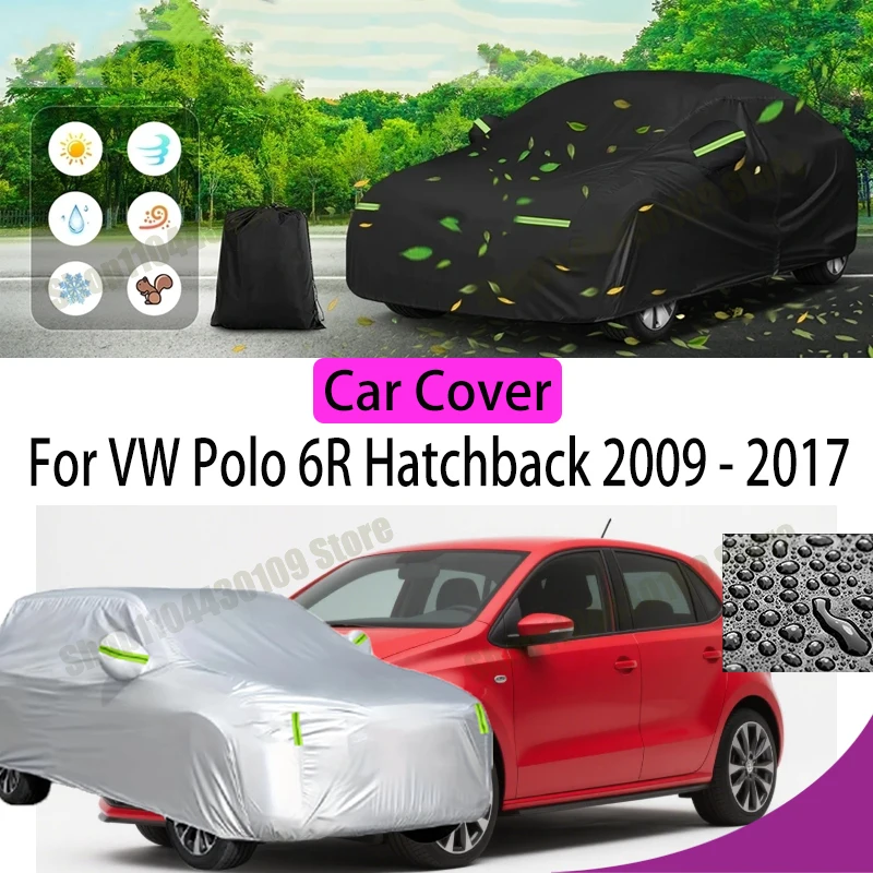 

For VW Polo 6R Hatchback 2009-2017 Car Cover Waterproof UV Protection All Weather Dustproof Snow Rain Cover 190T Polyester