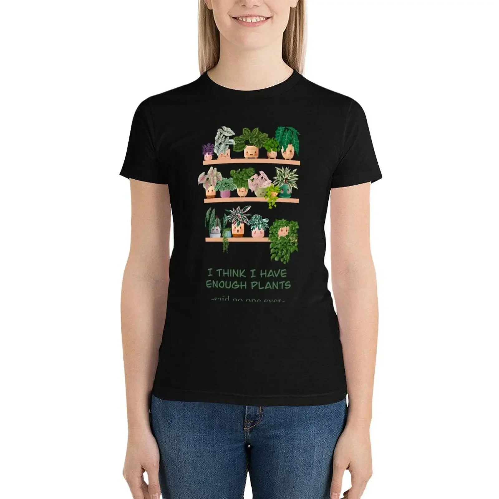 I think I have enough plants, said no one ever T-Shirt oversized female Women tops