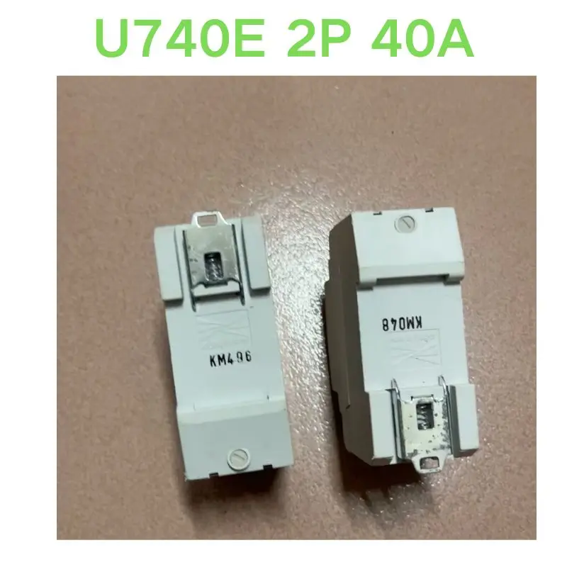 Second hand test OK U740E 2P 40A module