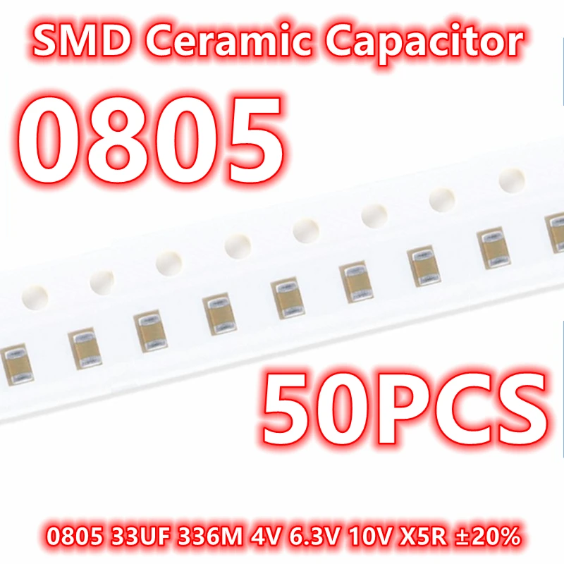 

(50pcs) Original 0805 33UF 336M 4V 6.3V 10V 25V 50V X5R ±20% SMD Ceramic Capacitor IC 2012