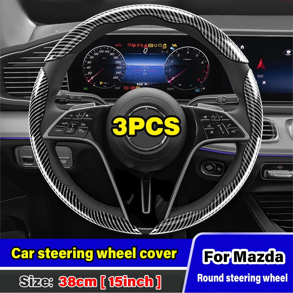 3pcs Car Steering Wheel Cover Auto Carbon Fiber 15inch Anti Slip Steering Covers For Mazda 2 3 6 Cx5 Cx 7 Cx9 Cx30 Bk Bl 6 Gh Gg