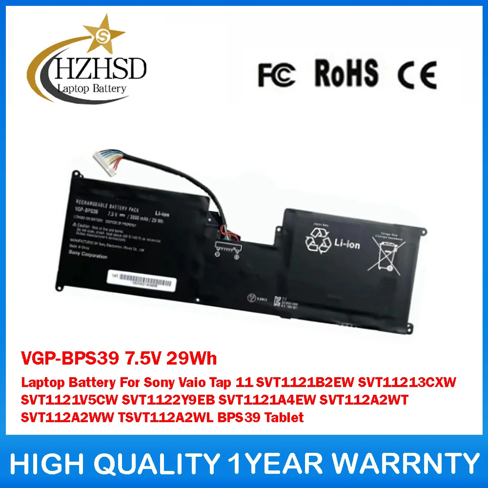 

VGP-BPS39 7.5V 29Wh Laptop Battery For Sony Vaio Tap 11 SVT1121B2EW SVT11213CXW SVT1121V5CW SVT1122Y9EB SVT1121A4EW SVT112A2WT
