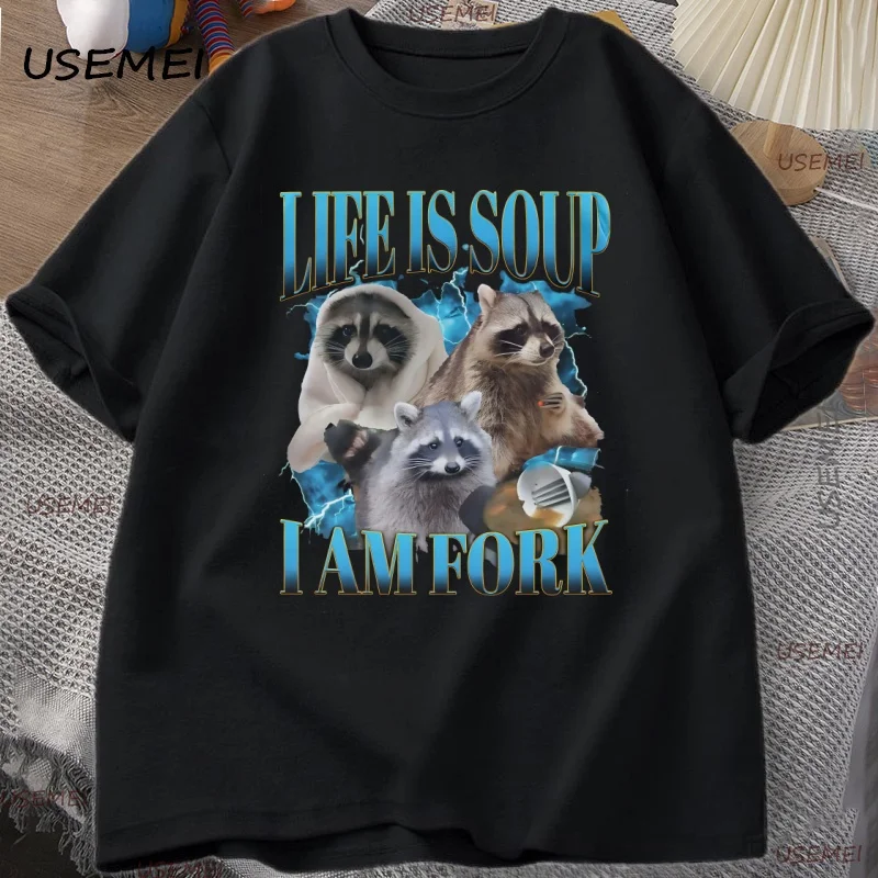 Funny Raccoon Print Tshirt Life Is Soup I Am Fork Absurd Meme T Shirt Vintage Graphic Tee Trash Panda T-shirt Unisex Cotton