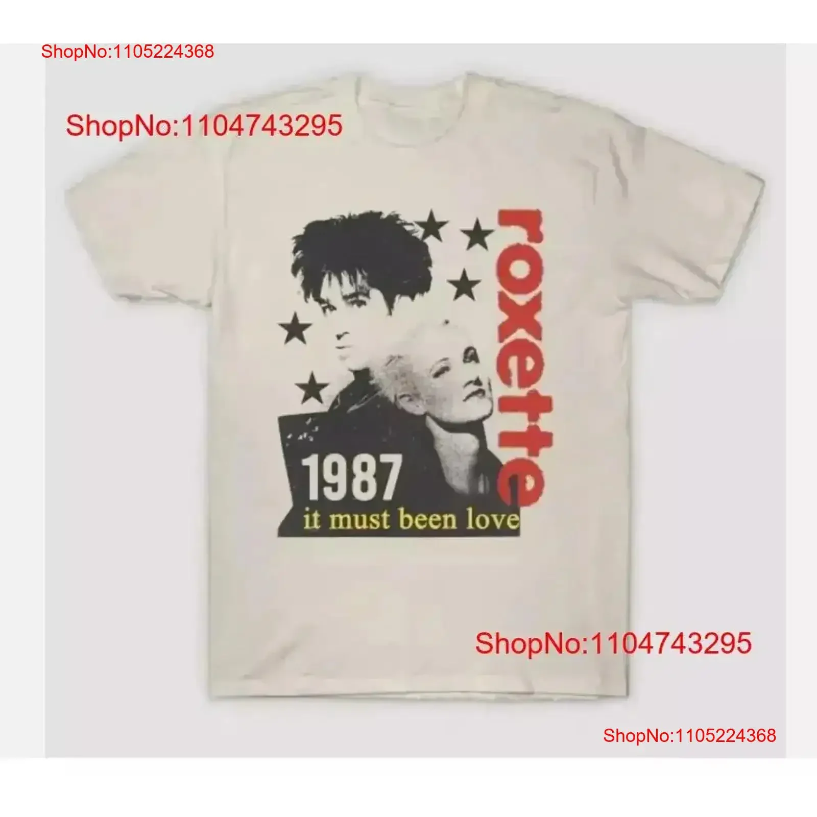 

Vintage Roxette Band It Must Been Love Cotton White All Size T Shirt Washed Soft Versatile Stretched graphic vintage Washed
