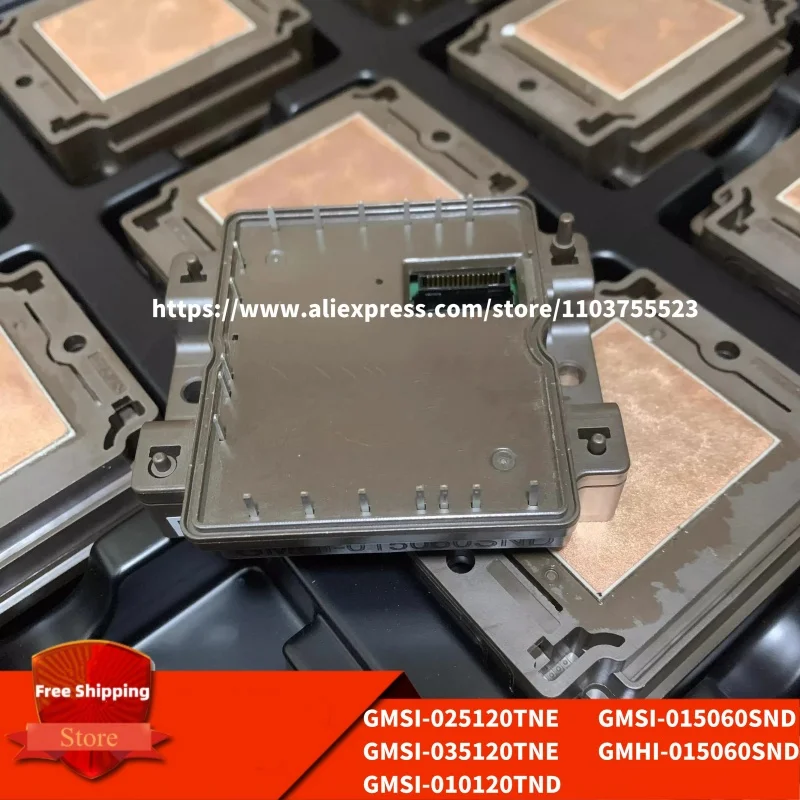 GMSI-035120TNE GMSI-025120TNE GMSI-010120TND GMSI-015060SND GMHI-015060SND IGBT Module