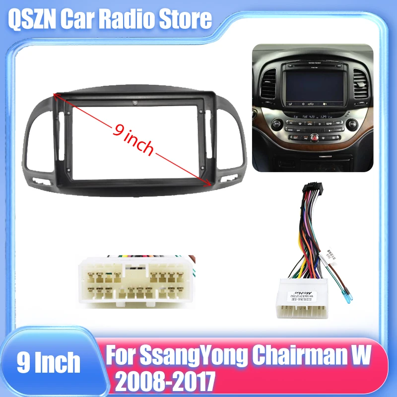 9 inch Car DVD Frame Audio Dash Trim Kits Facia Panel Radio Player screen 2 Din For SsangYong Chairman W 2008-2017 Kit Frame