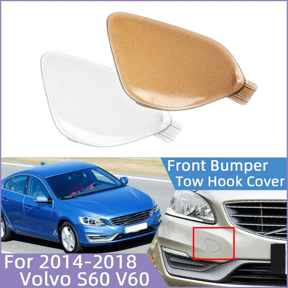 

Auto Front Bumper Towing Hauling Hook Eye Cover Cap For Volvo S60 S60L V60 2014 2015 2016 2017 2018 39820294 31323839 Trim Lid