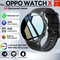 For OPPO Watch X High-end Smart Watch Men 1.43 inch AMOLED Ultra HD Screen 4GB Memory TWS Headset Local Music BT Call Smartwatch