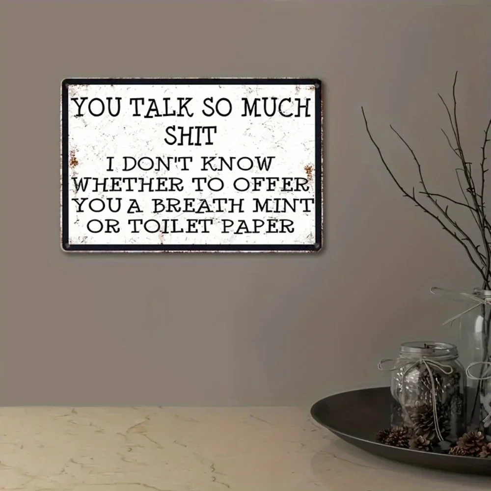 لوحة معدنية عتيقة مع ديكور جداري ، "تتحدث حتى تحتاج" ، مثالية للمنزل ، المطعم ، البار ، المقهى #5