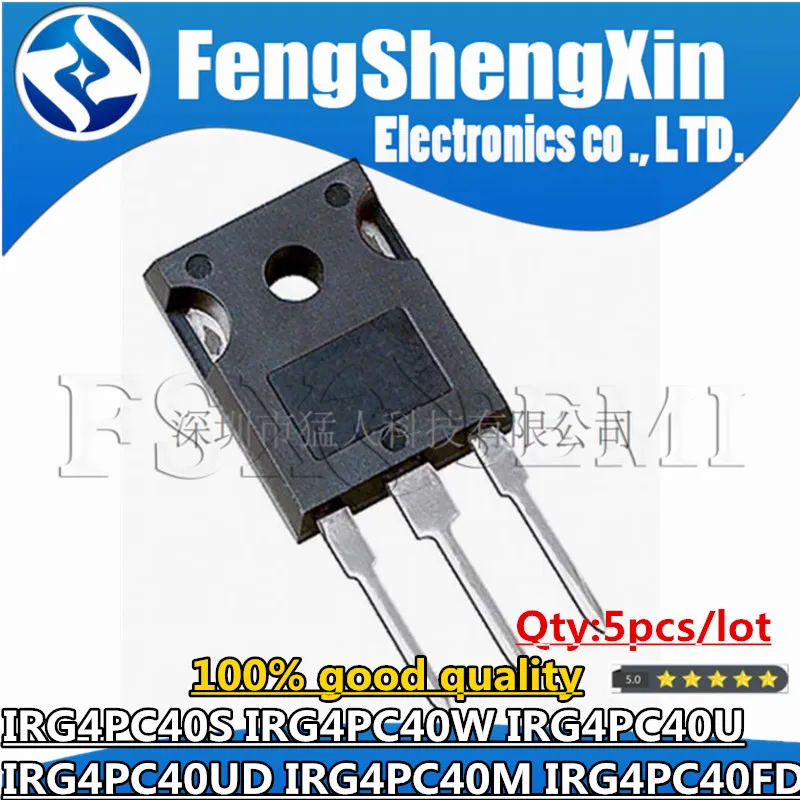 5pcs IRG4PC40S G4PC40S IRG4PC40W G4PC40W IRG4PC40U G4PC40U IRG4PC40UD G4PC40UD IRG4PC40M G4PC40M IRG4PC40FD G4PC40FD TO3P Chips