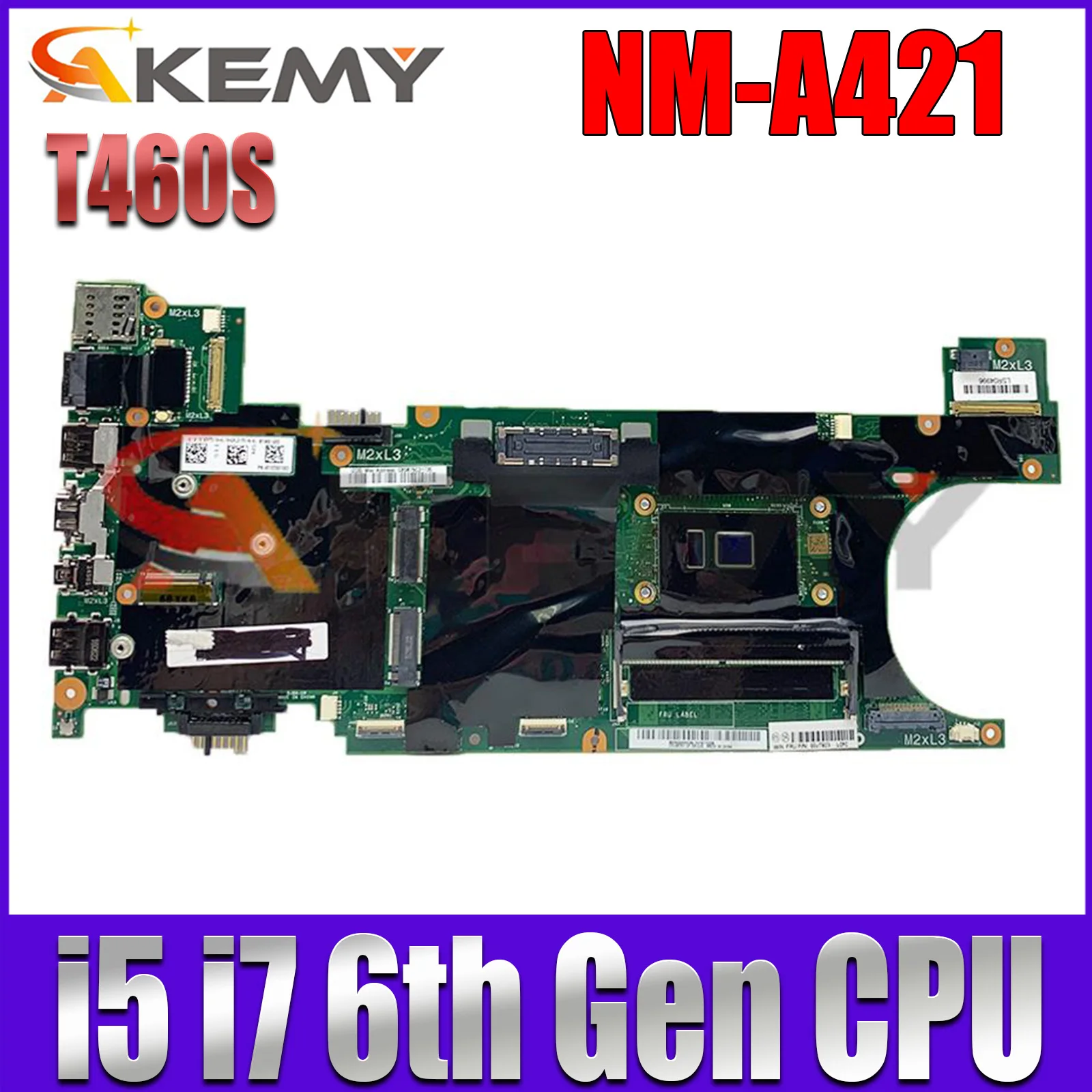 

For Lenovo ThinkPad T460S laptop motherboard Mainboard W i5-6300U i5-6200U i7-6600U i7-6500U CPU 4GB 8GB RAM NM-A421 motherboard