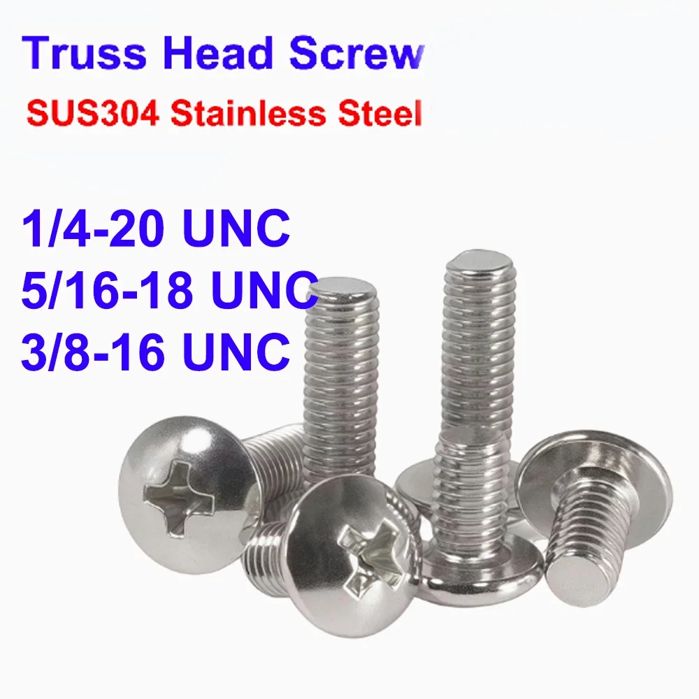 

1/4-20 5/16-18 3/8-16 UNC SUS304 Stainless Steel JISB1111T Cross Recessed Phillips Truss Head Large Round Screw Bolt