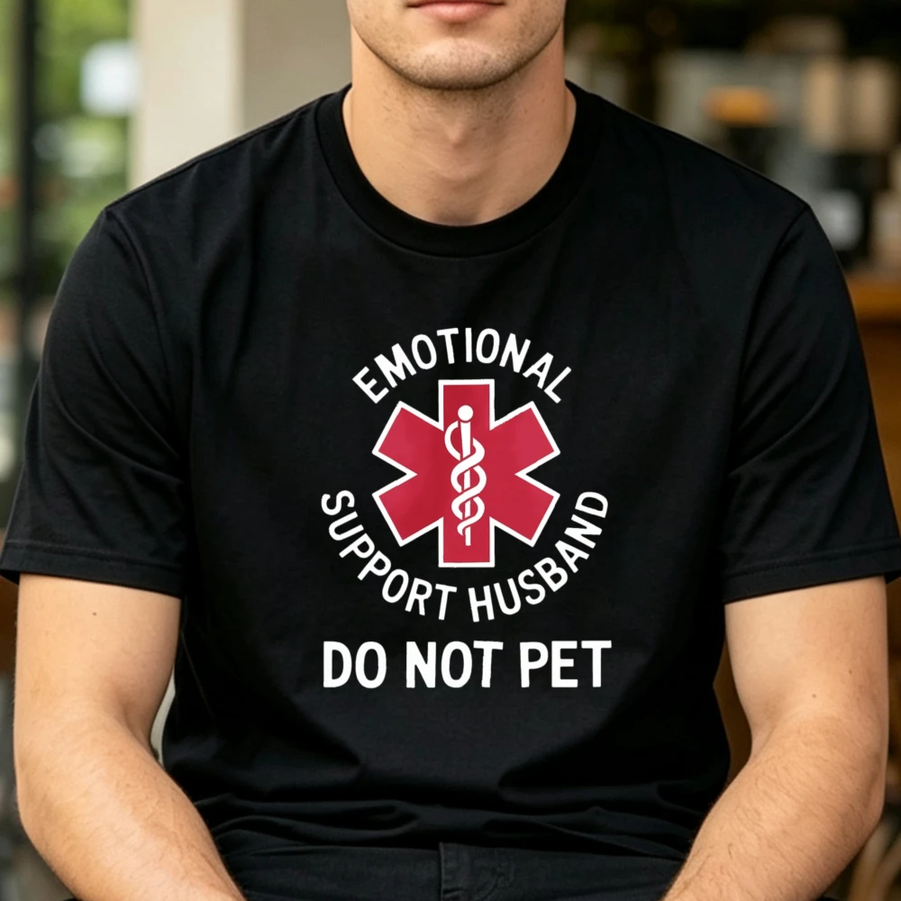 Funny Emotional Support Husband Do Not Pet Graphic Tshirt Crew Neck Short Top Sleeve Oversized Summer Casual Sarcastic Humor Tee
