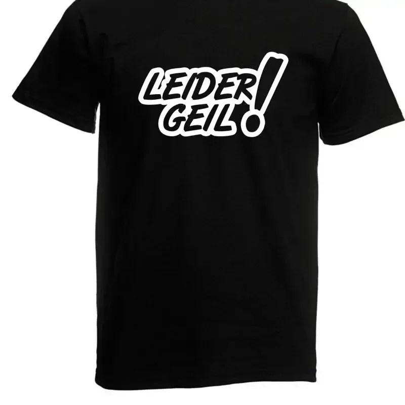 Men's T-Shirt L Unfortunately Geil! l Size up to 5XL