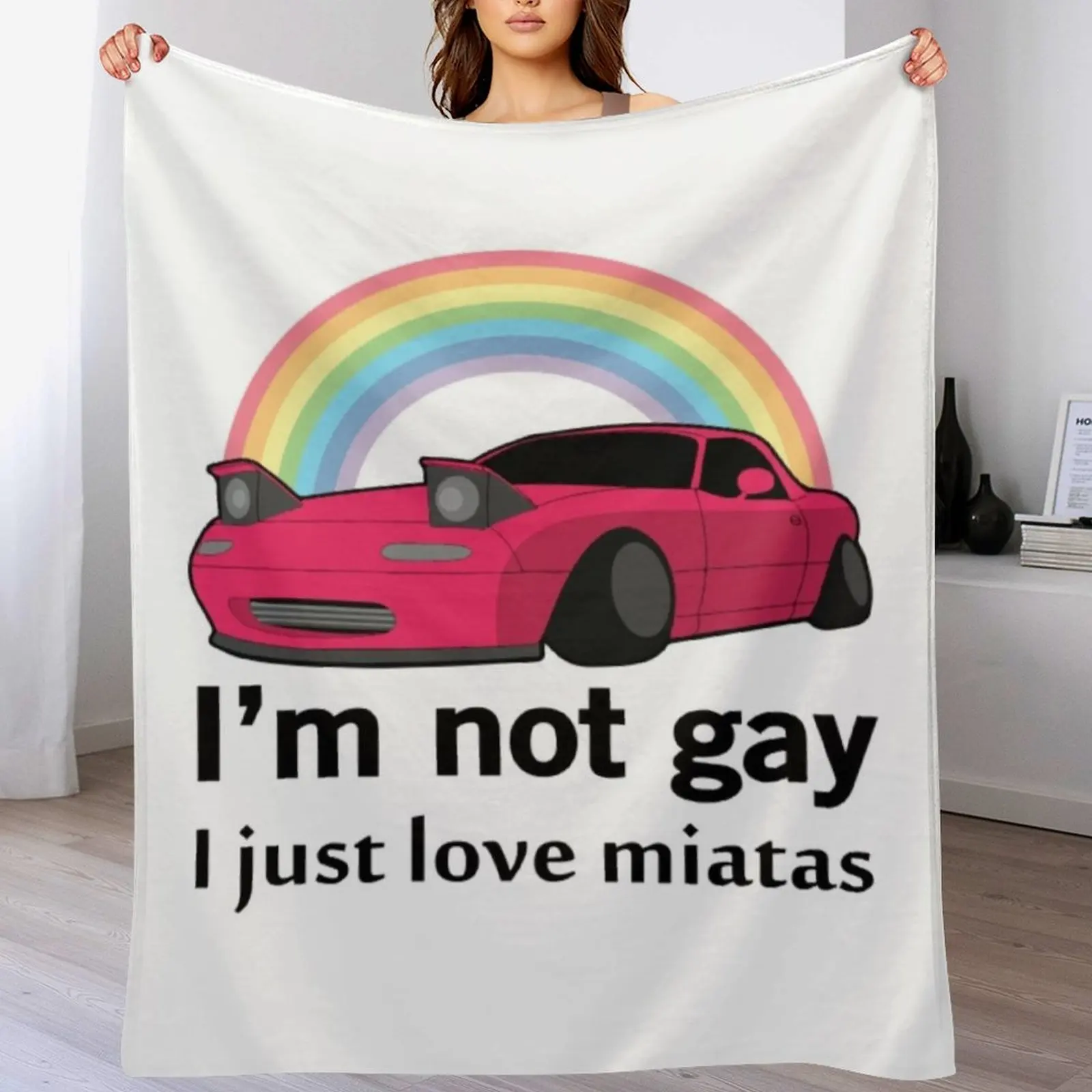 

Miata T-ShirtI'm not gay I just love my Miata Throw Blanket Warm anime Vintage Blankets