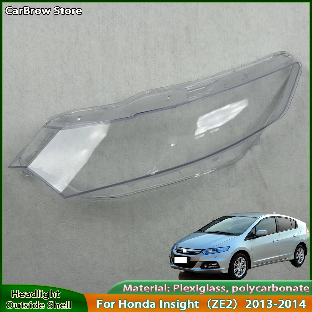 

For Honda Insight（ZE2）2013-2014 Transparent Headlamp Cover Headlight Mask Lampshade Lamp Shell Plexiglass Replace Original Lens
