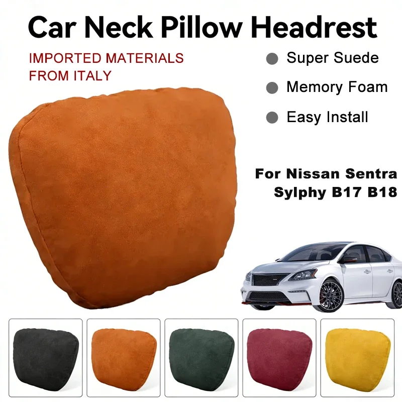 

Italy Suede Car Neck Rest Pillow For Nissan Sentra Sylphy B17 B18 Seat Head Neck Support Cushion Auto Interior Accessories