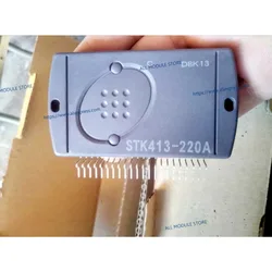 STK413-220A  FREE SHIPPING NEW AND ORIGINAL MODULE