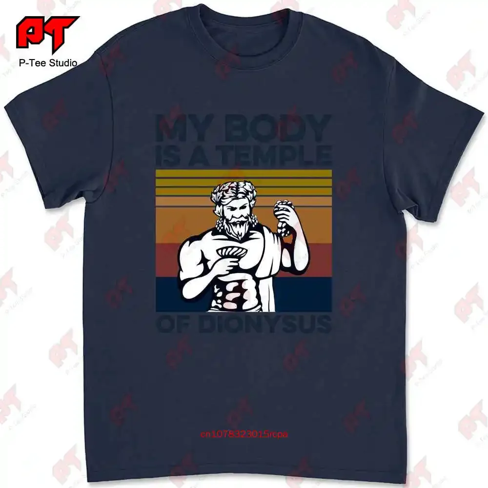 Bodybuilding My Body Is A Temple Of Dionysus T-shirt 0AUP