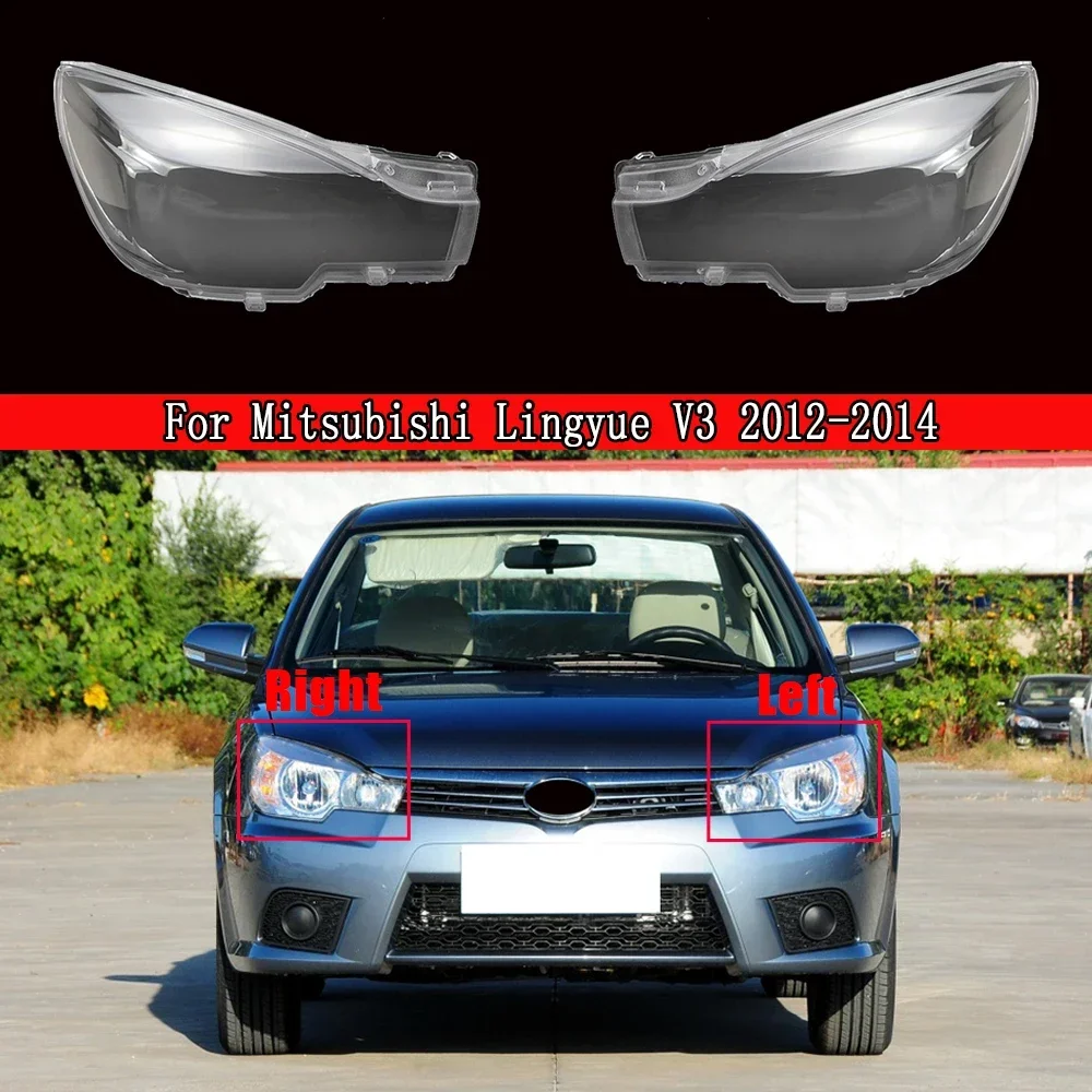 

Headlight Cover Lamp Headlamp Shell Mask Lampshade Lens Glass Headlamp Cover For Mitsubishi Lingyue V3 2012-2014