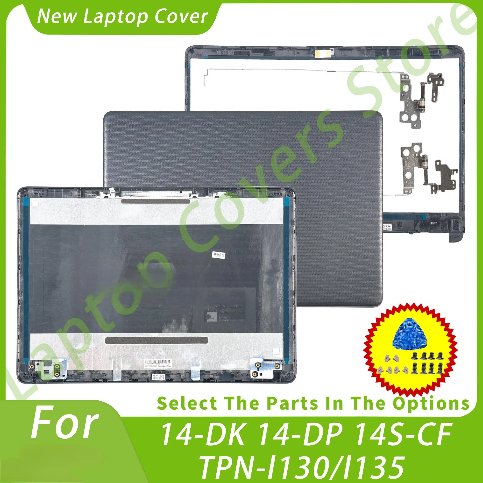 For 14-DK 14-DP 14-CF 14-DF 14S-CF 14-CR 240 G8 245-G8 TPN-l130 TPN-l135 Back Cover/Bezel/Hinges L87756 L24465 14inch