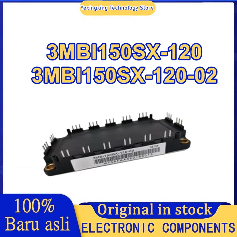 

3MBI150SX-120 3MBI150SX-120-02 New Original in stock