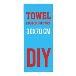 Custom Towel for DIY Photo, 30x70cm