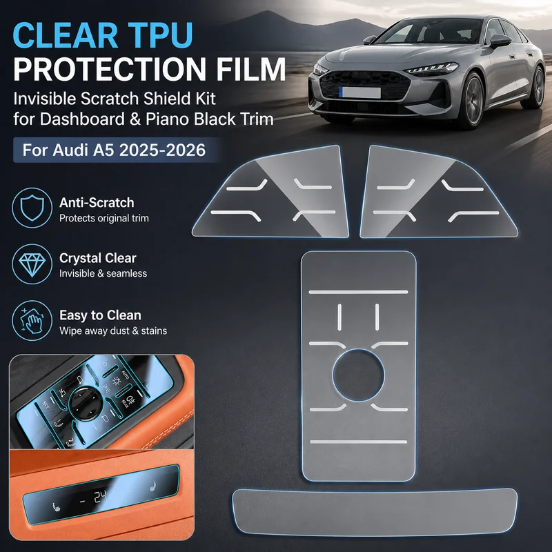 For Audi A5 2025 2026 Clear TPU Interior Protection Film Invisible Scratch Shield Kit for Dashboard and Piano Black Trim