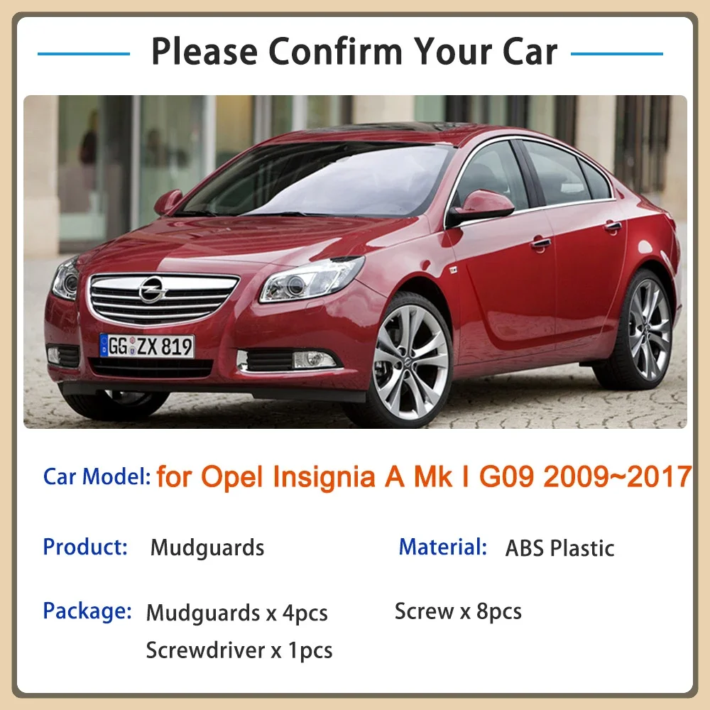 for Opel Insignia A Mk I G09 2009~2017 2013 2014 2015 2016 Mud Flaps Mudguards Splash Fender Guard Front Rear Wheels Accessories