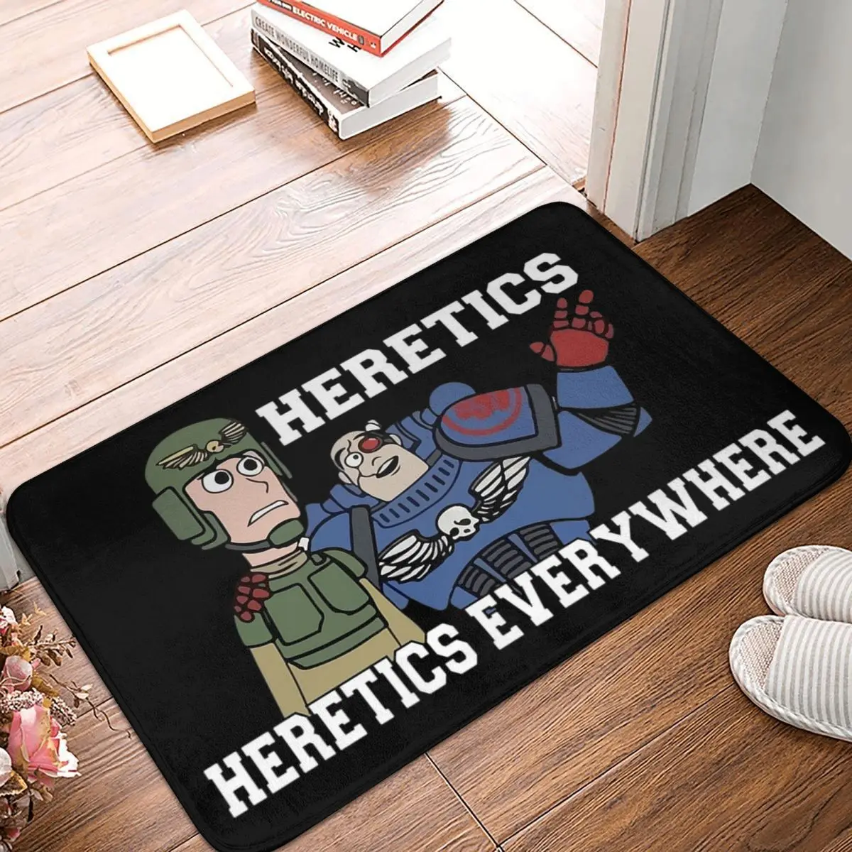 Heretics, Heretics Everywhere!! 40k Print Non-slip Doormat Floor Mat Washable Carpet Rug for Kitchen Home Bedroom Footpad Mats