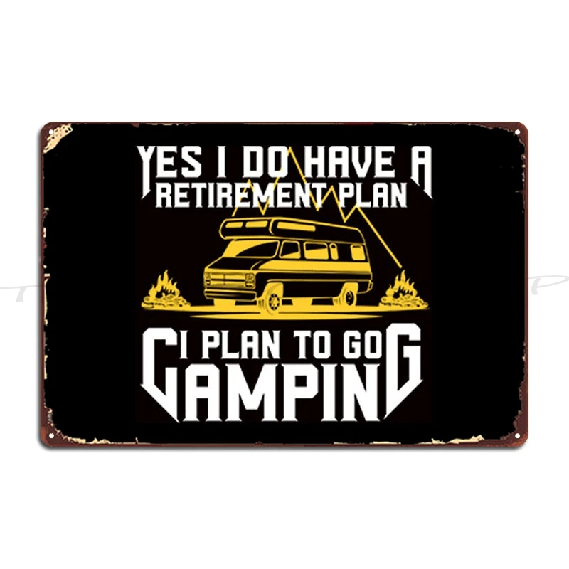 Plan Funny I Plan To Ride It Retirement Metal Sign Retro Bar Club Bar Garage Decoration Printing  Tin Sign Poster
