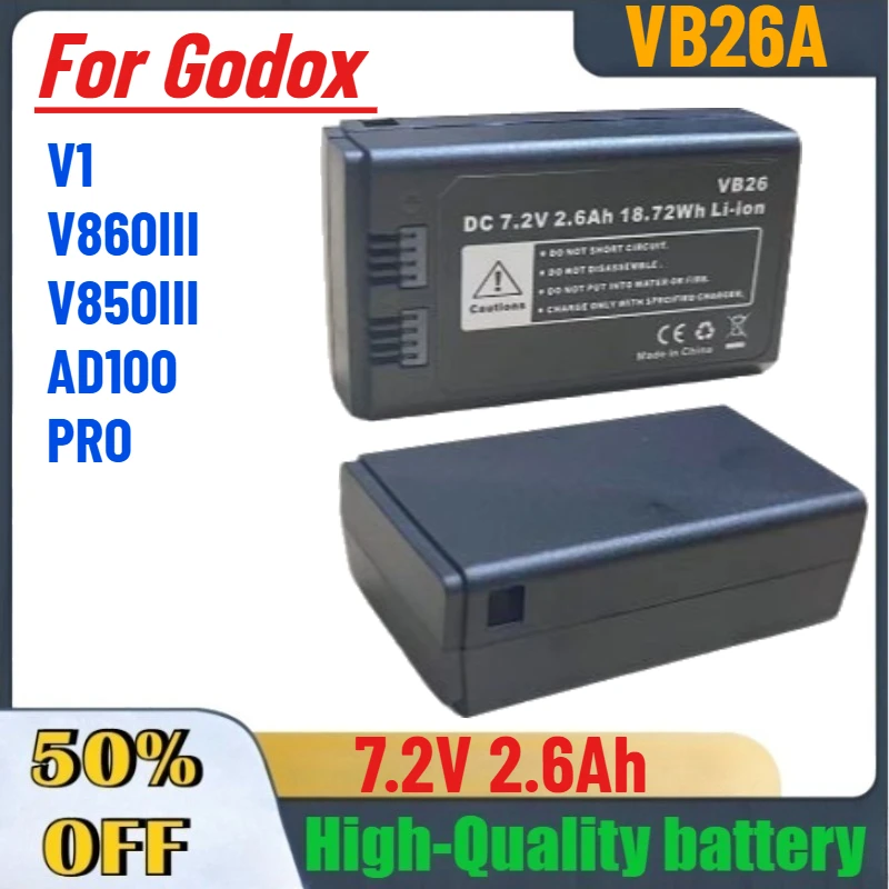 

VB26A 7.2V 2600MAh High-Quality Digital Batteries for Godox V1 V860III V850III AD100 PRO flashlight battery Fast Shipping
