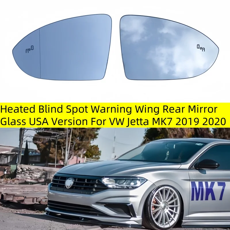 

Auto Heated Blind Spot Warning Wing Rear Mirror Glass USA Version For VW Jetta MK7 2019 2020